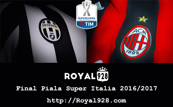 Juventus Vs AC Milan Final Piala Super Italia